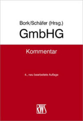Bork / Schäfer |  GmbHG - Vorauflage, kann leichte Gebrauchsspuren aufweisen. Sonderangebot ohne Rückgaberecht. Nur so lange der Vorrat reicht. | Buch |  Sack Fachmedien