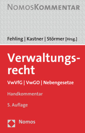 Fehling / Störmer / Kastner | Verwaltungsrecht - Mängelexemplar, kann leichte Gebrauchsspuren aufweisen. Sonderangebot ohne Rückgaberecht. Nur so lange der Vorrat reicht. | Buch | 200-510571422-5 | sack.de