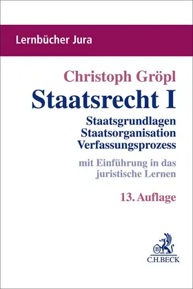 Gröpl |  Staatsrecht I - Vorauflage, kann leichte Gebrauchsspuren aufweisen. Sonderangebot ohne Rückgaberecht. Nur so lange der Vorrat reicht. | Buch |  Sack Fachmedien