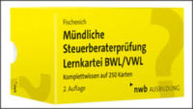 Fischenich |  Mündliche Steuerberaterprüfung Lernkartei BWL/VWL - Mängelexemplar, kann leichte Gebrauchsspuren aufweisen. Sonderangebot ohne Rückgaberecht. Nur so lange der Vorrat reicht. | Buch |  Sack Fachmedien