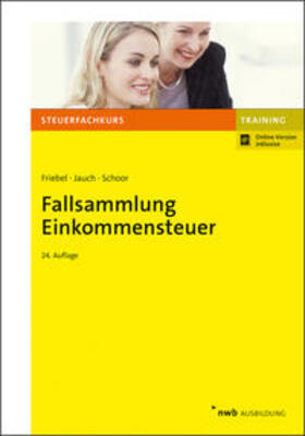 Fallsammlung Einkommensteuer - Vorauflage, kann leichte Gebrauchsspuren aufweisen. Sonderangebot ohne Rückgaberecht. Nur so lange der Vorrat reicht.