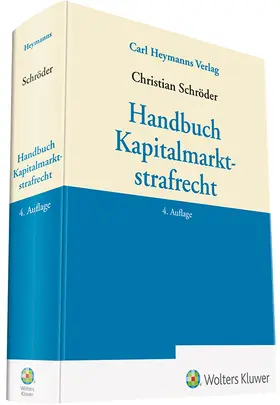 Schröder |  Handbuch Kapitalmarktstrafrecht - Mängelexemplar, kann leichte Gebrauchsspuren aufweisen. Sonderangebot ohne Rückgaberecht. Nur so lange der Vorrat reicht. | Buch |  Sack Fachmedien