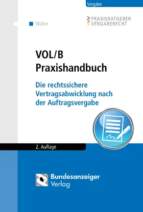 Walter |  VOL/B Praxishandbuch - Mängelexemplar, kann leichte Gebrauchsspuren aufweisen. Sonderangebot ohne Rückgaberecht. Nur so lange der Vorrat reicht. | Buch |  Sack Fachmedien