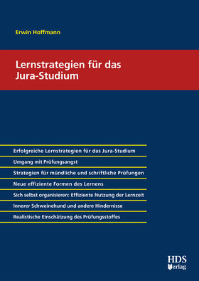 Hoffmann |  Lernstrategien für das Jura-Studium - Mängelexemplar, kann leichte Gebrauchsspuren aufweisen. Sonderangebot ohne Rückgaberecht. Nur so lange der Vorrat reicht. | Buch |  Sack Fachmedien