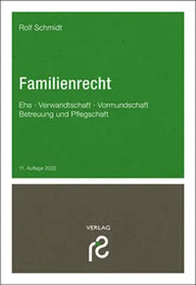 Schmidt |  Familienrecht - Mängelexemplar, kann leichte Gebrauchsspuren aufweisen. Sonderangebot ohne Rückgaberecht. Nur so lange der Vorrat reicht. | Buch |  Sack Fachmedien