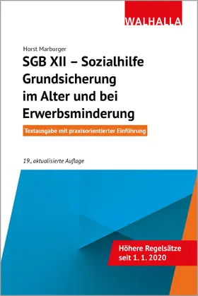 Marburger |  SGB XII - Sozialhilfe: Grundsicherung im Alter und bei Erwerbsminderung - Mängelexemplar, kann leichte Gebrauchsspuren aufweisen. Sonderangebot ohne Rückgaberecht. Nur so lange der Vorrat reicht. | Buch |  Sack Fachmedien