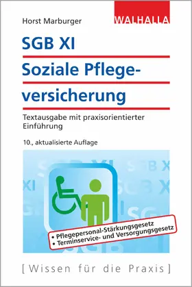 Marburger |  SGB XI - Soziale Pflegeversicherung - Mängelexemplar, kann leichte Gebrauchsspuren aufweisen. Sonderangebot ohne Rückgaberecht. Nur so lange der Vorrat reicht. | Buch |  Sack Fachmedien