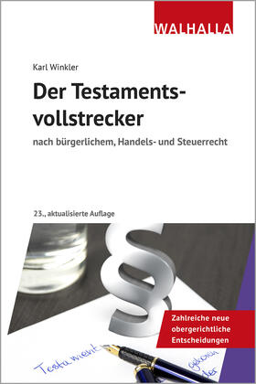 Winkler |  Der Testamentsvollstrecker - Mängelexemplar, kann leichte Gebrauchsspuren aufweisen. Sonderangebot ohne Rückgaberecht. Nur so lange der Vorrat reicht. | Buch |  Sack Fachmedien