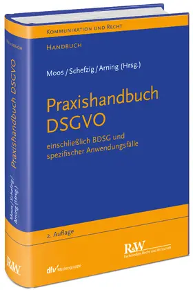 Moos / Schefzig / Arning |  Praxishandbuch DSGVO - Mängelexemplar, kann leichte Gebrauchsspuren aufweisen. Sonderangebot ohne Rückgaberecht. Nur so lange der Vorrat reicht. | Buch |  Sack Fachmedien