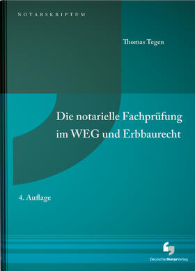 Die notarielle Fachprüfung im WEG und Erbbaurecht - Mängelexemplar, kann leichte Gebrauchsspuren aufweisen. Sonderangebot ohne Rückgaberecht. Nur so lange der Vorrat reicht.