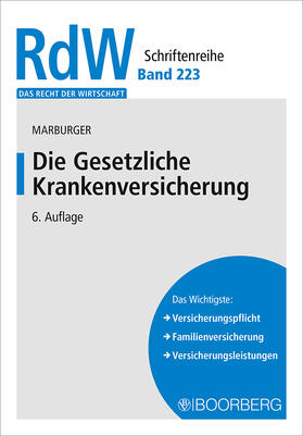 Marburger |  Die Gesetzliche Krankenversicherung - Mängelexemplar, kann leichte Gebrauchsspuren aufweisen. Sonderangebot ohne Rückgaberecht. Nur so lange der Vorrat reicht. | Buch |  Sack Fachmedien