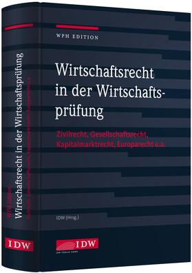 Institut der Wirtschaftsprüfer in Deutschland e.V. |  Wirtschaftsrecht in der Wirtschaftsprüfung - Mängelexemplar, kann leichte Gebrauchsspuren aufweisen. Sonderangebot ohne Rückgaberecht. Nur so lange der Vorrat reicht. | Buch |  Sack Fachmedien