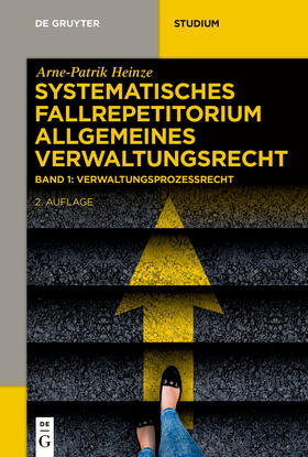 Heinze | Systematisches Fallrepetitorium Allgemeines Verwaltungsrecht Band 1 - Mängelexemplar, kann leichte Gebrauchsspuren aufweisen. Sonderangebot ohne Rückgaberecht. Nur so lange der Vorrat reicht. | Buch | 200-510592716-8 | sack.de