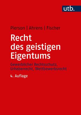 Pierson / Ahrens / Fischer |  Recht des geistigen Eigentums - Mängelexemplar, kann leichte Gebrauchsspuren aufweisen. Sonderangebot ohne Rückgaberecht. Nur so lange der Vorrat reicht. | Buch |  Sack Fachmedien