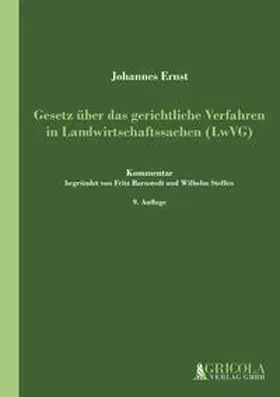 Ernst |  Gesetz über das gerichtliche Verfahren in Landwirtschaftssachen (LwVG) - Mängelexemplar, kann leichte Gebrauchsspuren aufweisen. Sonderangebot ohne Rückgaberecht. Nur so lange der Vorrat reicht. | Buch |  Sack Fachmedien