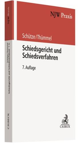 Schiedsgericht und Schiedsverfahren - Mängelexemplar, kann leichte Gebrauchsspuren aufweisen. Sonderangebot ohne Rückgaberecht. Nur so lange der Vorrat reicht.