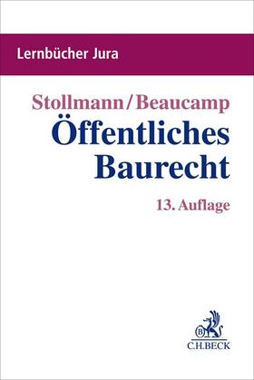 Stollmann / Beaucamp |  Öffentliches Baurecht - Mängelexemplar, kann leichte Gebrauchsspuren aufweisen. Sonderangebot ohne Rückgaberecht. Nur so lange der Vorrat reicht. | Buch |  Sack Fachmedien