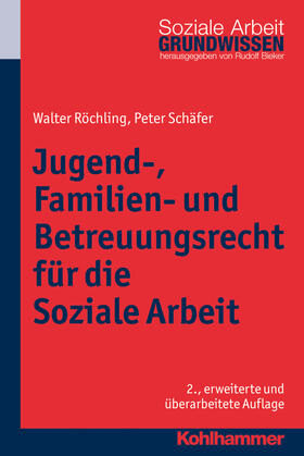 Schäfer / Röchling |  Jugend-, Familien- und Betreuungsrecht für die Soziale Arbeit - Mängelexemplar, kann leichte Gebrauchsspuren aufweisen. Sonderangebot ohne Rückgaberecht. Nur so lange der Vorrat reicht. | Buch |  Sack Fachmedien