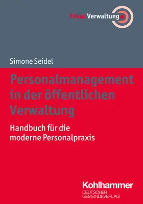 Seidel |  Personalmanagement in der öffentlichen Verwaltung - Mängelexemplar, kann leichte Gebrauchsspuren aufweisen. Sonderangebot ohne Rückgaberecht. Nur so lange der Vorrat reicht. | Buch |  Sack Fachmedien