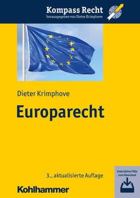 Krimphove |  Europarecht - Mängelexemplar, kann leichte Gebrauchsspuren aufweisen. Sonderangebot ohne Rückgaberecht. Nur so lange der Vorrat reicht. | Buch |  Sack Fachmedien