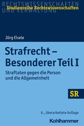 Eisele / Boecken |  Strafrecht - Besonderer Teil I - Mängelexemplar, kann leichte Gebrauchsspuren aufweisen. Sonderangebot ohne Rückgaberecht. Nur so lange der Vorrat reicht. | Buch |  Sack Fachmedien