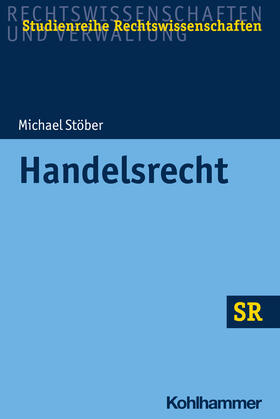 Stöber / Boecken / Korioth |  Handelsrecht - Mängelexemplar, kann leichte Gebrauchsspuren aufweisen. Sonderangebot ohne Rückgaberecht. Nur so lange der Vorrat reicht. | Buch |  Sack Fachmedien