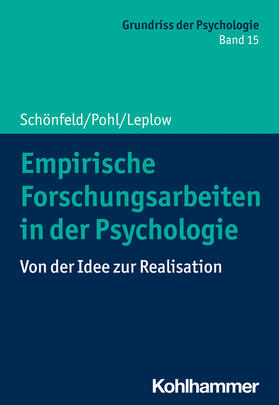 Schönfeld / Leplow / Pohl |  Forschungsmethoden in der Psychologie - Mängelexemplar, kann leichte Gebrauchsspuren aufweisen. Sonderangebot ohne Rückgaberecht. Nur so lange der Vorrat reicht. | Buch |  Sack Fachmedien