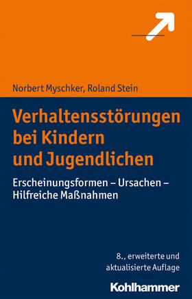 Myschker / Stein |  Verhaltensstörungen bei Kindern und Jugendlichen - Mängelexemplar, kann leichte Gebrauchsspuren aufweisen. Sonderangebot ohne Rückgaberecht. Nur so lange der Vorrat reicht. | Buch |  Sack Fachmedien