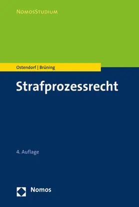 Ostendorf / Brüning |  Strafprozessrecht - Vorauflage, kann leichte Gebrauchsspuren aufweisen. Sonderangebot ohne Rückgaberecht. Nur so lange der Vorrat reicht. | Buch |  Sack Fachmedien