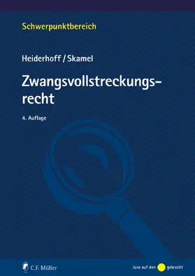 Heiderhoff / Skamel |  Zwangsvollstreckungsrecht - Mängelexemplar, kann leichte Gebrauchsspuren aufweisen. Sonderangebot ohne Rückgaberecht. Nur so lange der Vorrat reicht. | Buch |  Sack Fachmedien