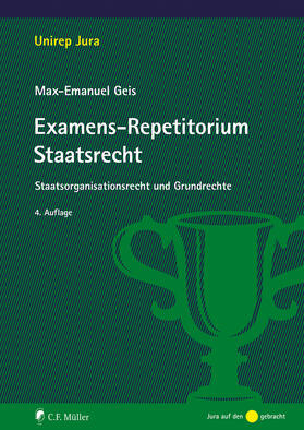 Geis |  Examens-Repetitorium Staatsrecht - Mängelexemplar, kann leichte Gebrauchsspuren aufweisen. Sonderangebot ohne Rückgaberecht. Nur so lange der Vorrat reicht. | Buch |  Sack Fachmedien