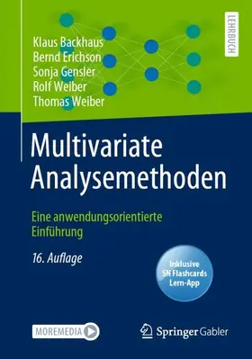 Backhaus / Erichson / Gensler |  Multivariate Analysemethoden - Mängelexemplar, kann leichte Gebrauchsspuren aufweisen. Sonderangebot ohne Rückgaberecht. Nur so lange der Vorrat reicht. | Buch |  Sack Fachmedien