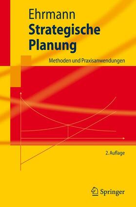 Ehrmann |  Strategische Planung - Mängelexemplar, kann leichte Gebrauchsspuren aufweisen. Sonderangebot ohne Rückgaberecht. Nur so lange der Vorrat reicht. | Buch |  Sack Fachmedien