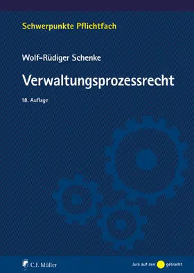 Schenke |  Verwaltungsprozessrecht - Mängelexemplar, kann leichte Gebrauchsspuren aufweisen. Sonderangebot ohne Rückgaberecht. Nur so lange der Vorrat reicht. | Buch |  Sack Fachmedien