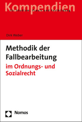 Weber |  Methodik der Fallbearbeitung - Mängelexemplar, kann leichte Gebrauchsspuren aufweisen. Sonderangebot ohne Rückgaberecht. Nur so lange der Vorrat reicht. | Buch |  Sack Fachmedien