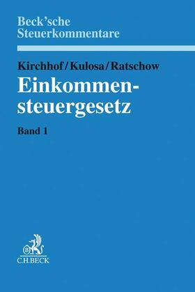 Kirchhof / Kulosa / Ratschow |  Einkommensteuergesetz Band 1: §§ 1 bis 8 - Mängelexemplar, kann leichte Gebrauchsspuren aufweisen. Sonderangebot ohne Rückgaberecht. Nur so lange der Vorrat reicht. | Buch |  Sack Fachmedien