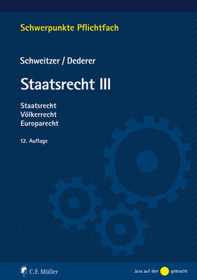 Dederer / Schweitzer |  Staatsrecht III - Mängelexemplar, kann leichte Gebrauchsspuren aufweisen. Sonderangebot ohne Rückgaberecht. Nur so lange der Vorrat reicht. | Buch |  Sack Fachmedien