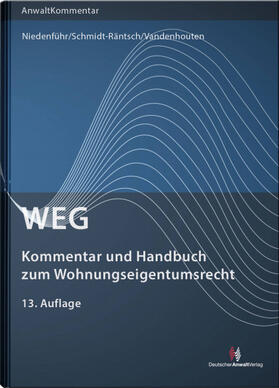 Niedenführ / Schmidt-Räntsch / Vandenhouten |  WEG - Kommentar und Handbuch zum Wohnungseigentumsrecht - Mängelexemplar, kann leichte Gebrauchsspuren aufweisen. Sonderangebot ohne Rückgaberecht. Nur so lange der Vorrat reicht. | Buch |  Sack Fachmedien