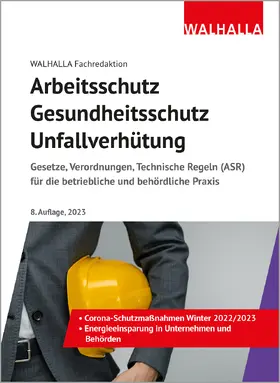  Arbeitsschutz, Gesundheitsschutz, Unfallverhütung - Vorauflage, kann leichte Gebrauchsspuren aufweisen. Sonderangebot ohne Rückgaberecht. Nur so lange der Vorrat reicht. | Buch |  Sack Fachmedien