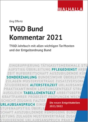 Effertz |  TVöD Bund Kommentar 2021 - Vorauflage, kann leichte Gebrauchsspuren aufweisen. Sonderangebot ohne Rückgaberecht. Nur so lange der Vorrat reicht. | Buch |  Sack Fachmedien