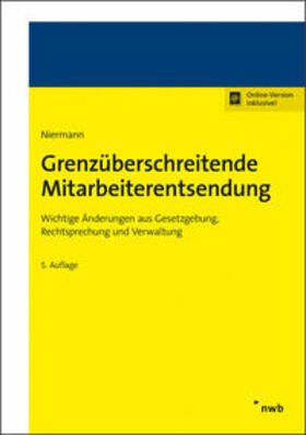 Niermann |  Grenzüberschreitende Mitarbeiterentsendung - Mängelexemplar, kann leichte Gebrauchsspuren aufweisen. Sonderangebot ohne Rückgaberecht. Nur so lange der Vorrat reicht. | Buch |  Sack Fachmedien