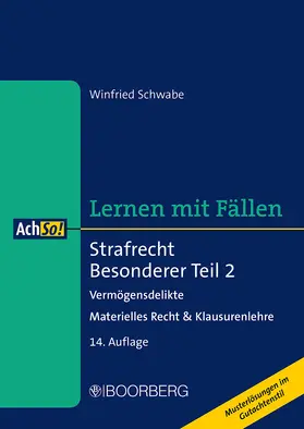 Schwabe |  Strafrecht Besonderer Teil 2 - Lernen mit Fällen - Vorauflage, kann leichte Gebrauchsspuren aufweisen. Sonderangebot ohne Rückgaberecht. Nur so lange der Vorrat reicht. | Buch |  Sack Fachmedien