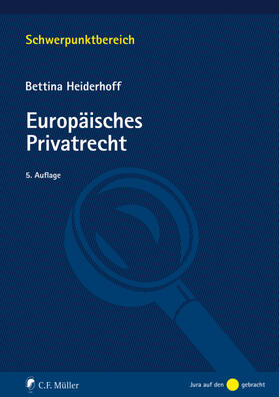 Europäisches Privatrecht - Vorauflage, kann leichte Gebrauchsspuren aufweisen. Sonderangebot ohne Rückgaberecht. Nur so lange der Vorrat reicht.