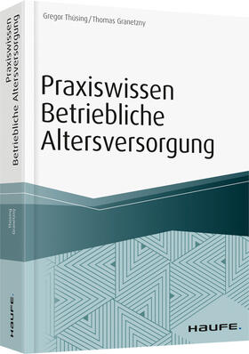 Thüsing / Granetzny |  Praxiswissen betriebliche Altersversorgung - Vorauflage, kann leichte Gebrauchsspuren aufweisen. Sonderangebot ohne Rückgaberecht. Nur so lange der Vorrat reicht. | Buch |  Sack Fachmedien