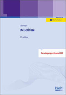 Schweizer |  Steuerlehre - Vorauflage, kann leichte Gebrauchsspuren aufweisen. Sonderangebot ohne Rückgaberecht. Nur so lange der Vorrat reicht. | Buch |  Sack Fachmedien