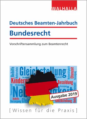  Deutsches Beamten - Jahrbuch Bundesrecht 2019 - Vorauflage, kann leichte Gebrauchsspuren aufweisen. Sonderangebot ohne Rückgaberecht. Nur so lange der Vorrat reicht. | Buch |  Sack Fachmedien