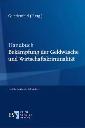 Quedenfeld |  Handbuch Bekämpfung der Geldwäsche und Wirtschaftskriminalität - Vorauflage, kann leichte Gebrauchsspuren aufweisen. Sonderangebot ohne Rückgaberecht. Nur so lange der Vorrat reicht. | Buch |  Sack Fachmedien