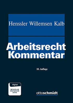 Henssler / Willemsen / Kalb |  Arbeitsrecht Kommentar - Vorauflage, kann leichte Gebrauchsspuren aufweisen. Sonderangebot ohne Rückgaberecht. Nur so lange der Vorrat reicht. | Buch |  Sack Fachmedien