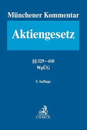 Goette / Habersack / Kalss |  Münchener Kommentar zum Aktiengesetz, Bd. 6: §§ 329-410 - Mängelexemplar, kann leichte Gebrauchsspuren aufweisen. Sonderangebot ohne Rückgaberecht. Nur so lange der Vorrat reicht. | Buch |  Sack Fachmedien