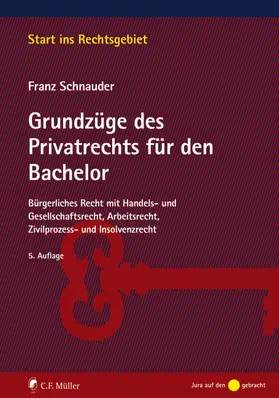 Schnauder |  Grundzüge des Privatrechts für den Bachelor - Mängelexemplar, kann leichte Gebrauchsspuren aufweisen. Sonderangebot ohne Rückgaberecht. Nur so lange der Vorrat reicht. | Buch |  Sack Fachmedien